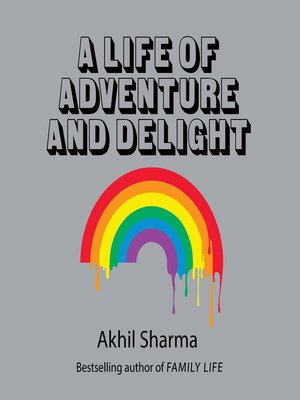 cover image of A Life of Adventure and Delight